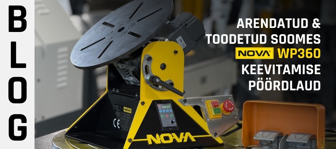 NOVA WP360 keevituspöördlaud – arendatud ja valmistatud Soomes