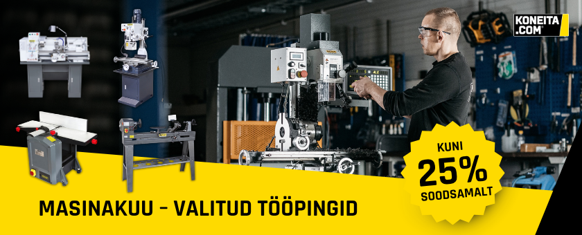 Masinakuu – valitud tööpingid kuni 25% soodsamalt